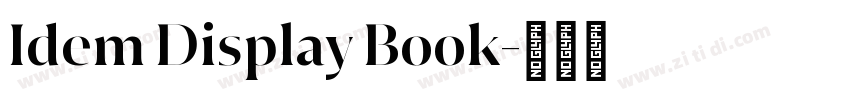 Idem Display Book字体转换 Idem Display Book字体转换